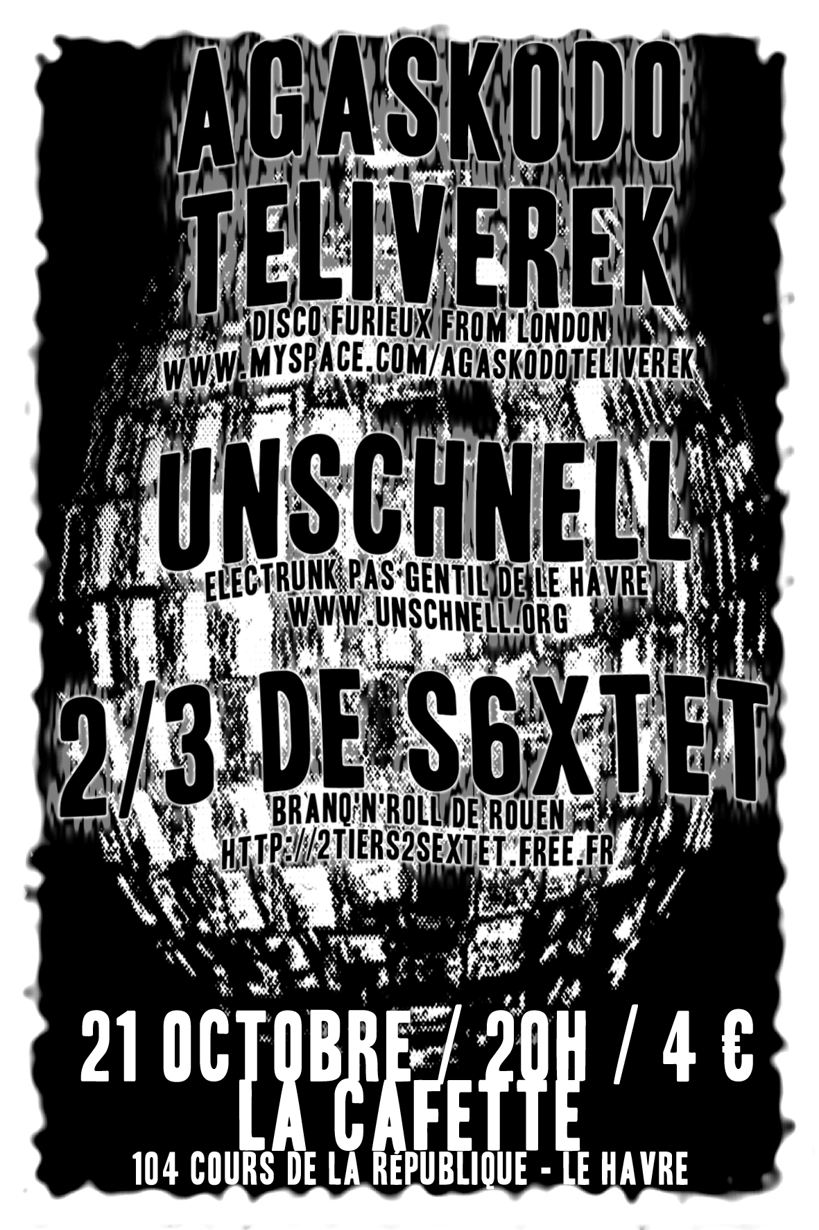 flyer concert avec Agaskodo Teliverek Unschnel